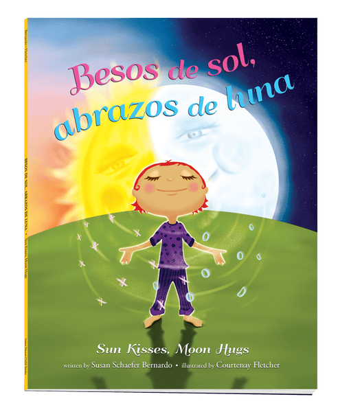 CASE SET (73)  Besos de sol, abrazos de luna: Sun Kisses, Moon Hugs (Bilingual Spanish-English edition)