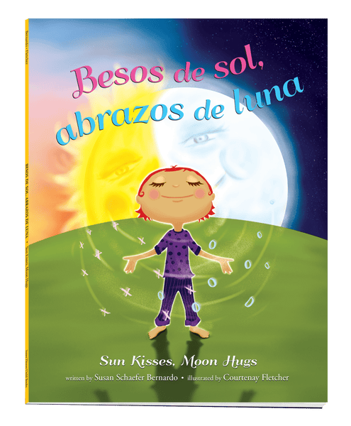 CASE SET (73)  Besos de sol, abrazos de luna: Sun Kisses, Moon Hugs (Bilingual Spanish-English edition)