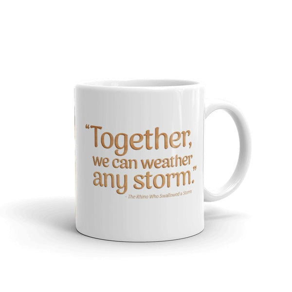 Together We Can Weather Any Storm Mug